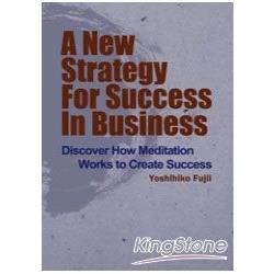 A New Strategy for Success in Business | 拾書所