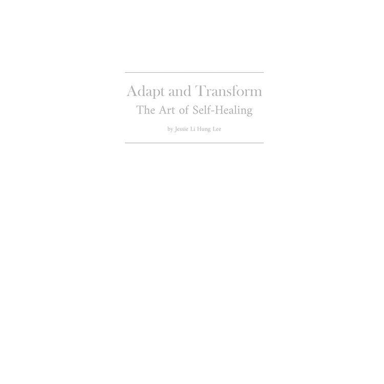 Adapt and Transform ~ The Art of Self-Healing【金石堂、博客來熱銷】