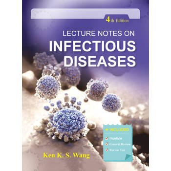 Lecture Notes on Infectious Diseases， 4/E