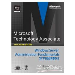 MTA Exam 98-365 Windows Server Administration Fundamentals官方認證教材 | 拾書所