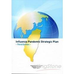 Influenza Pandemic Strategic Plan：Third Edition | 拾書所