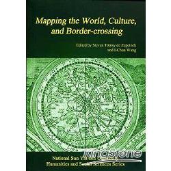 Mapping the World， Culture， and Border-crossing | 拾書所