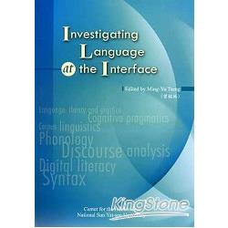Investigating Language at the Interface | 拾書所
