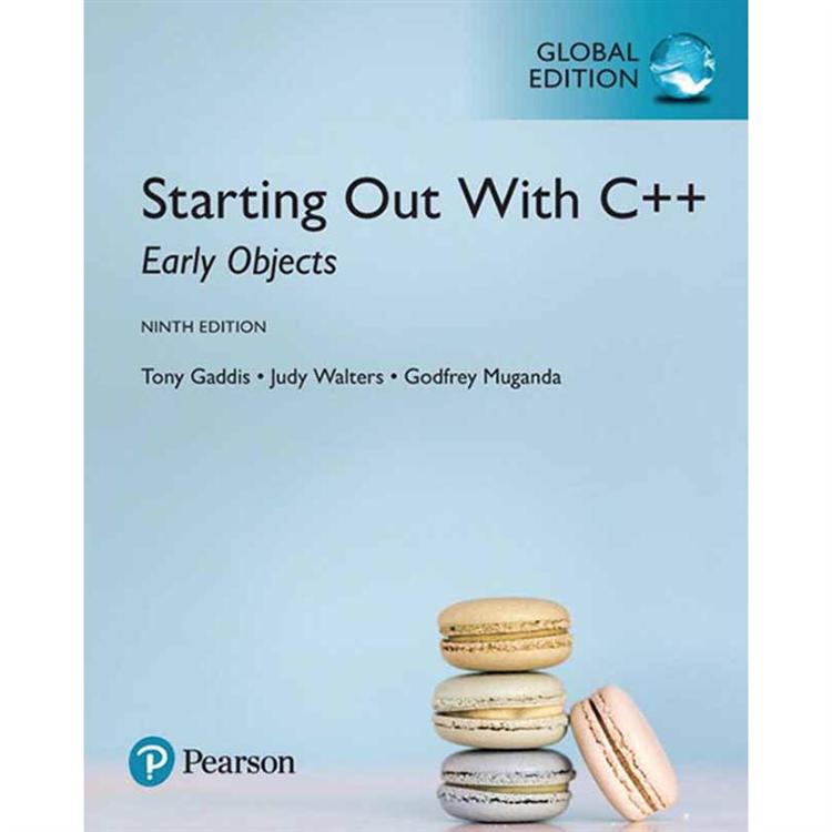 STARTING OUT WITH C++： EARLY OBJECTS 9/E (GE) | 拾書所