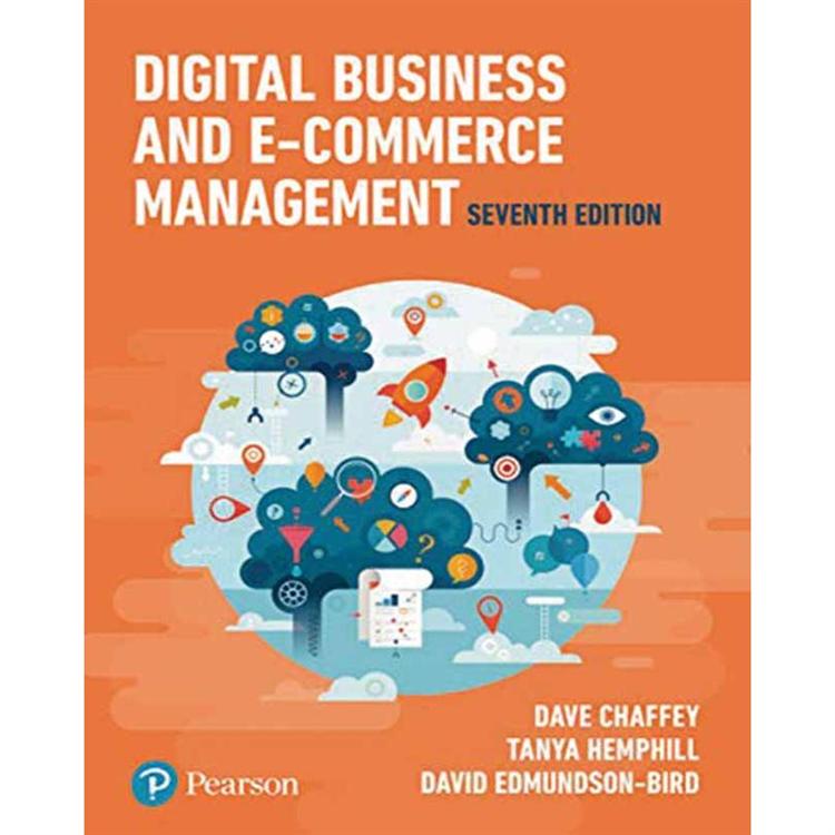 DIGITAL BUSINESS AND E-COMMERCE MANAGEMENT 7/E | 拾書所