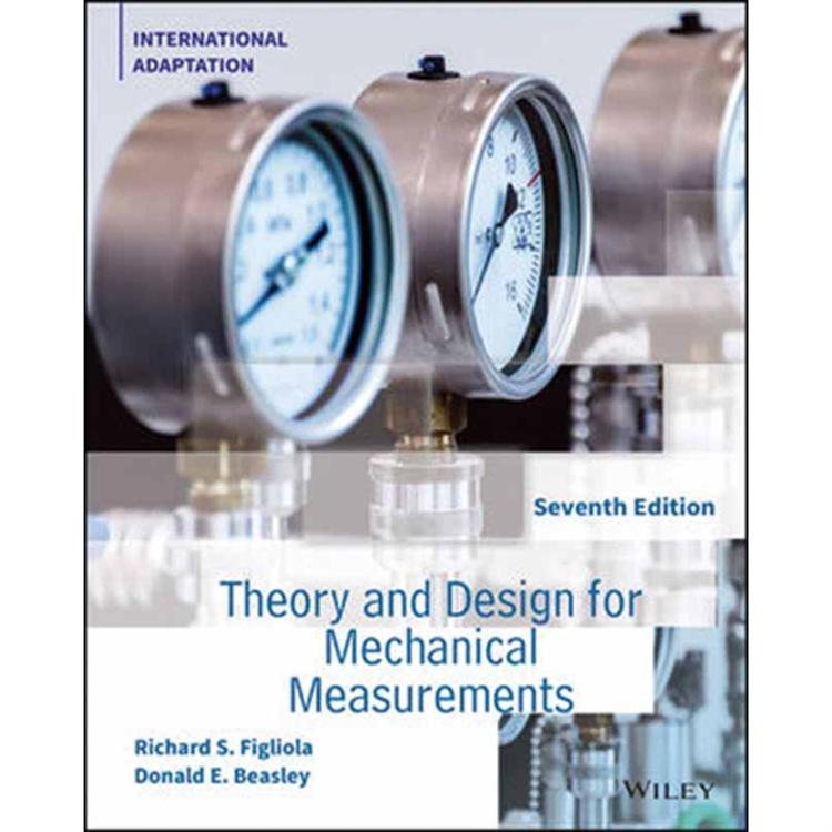 THEORY AND DESIGN FOR MECHANICAL MEASUREMENTS 7/E （GE）【金石堂、博客來熱銷】