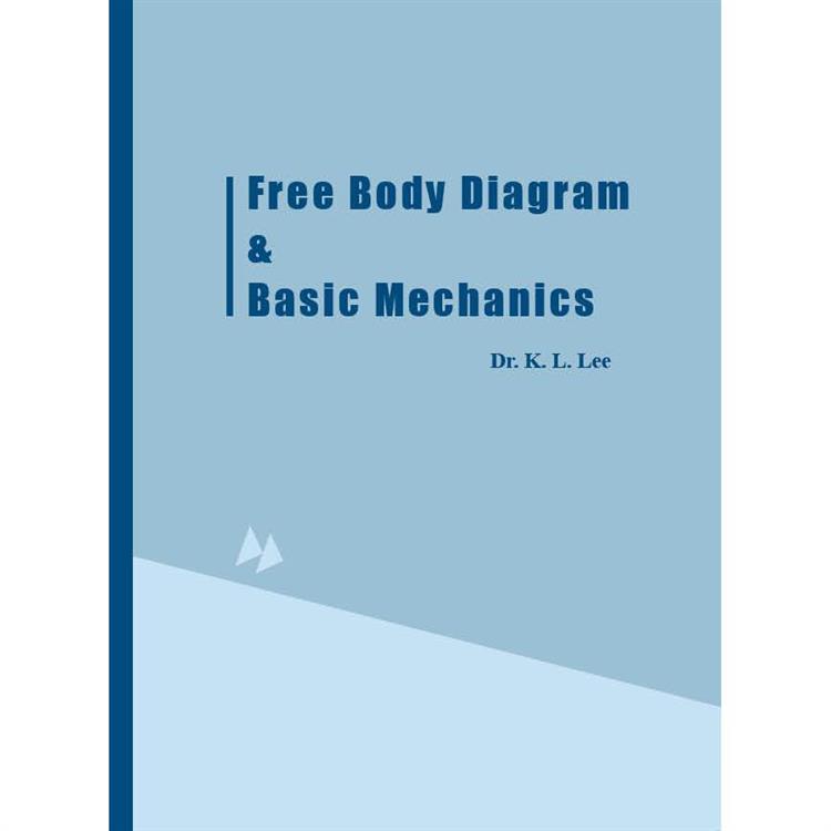 Free Body Diagram & Basic Mechanics （自由體圖概念與力學基礎）【金石堂、博客來熱銷】