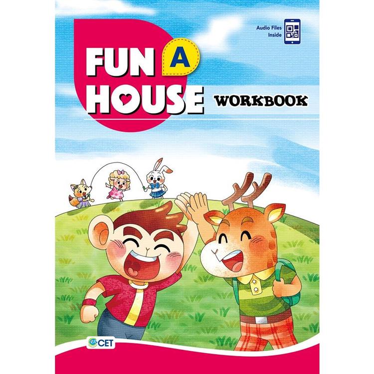 Fun House A Workbook（附音檔 QR CODE）【金石堂、博客來熱銷】