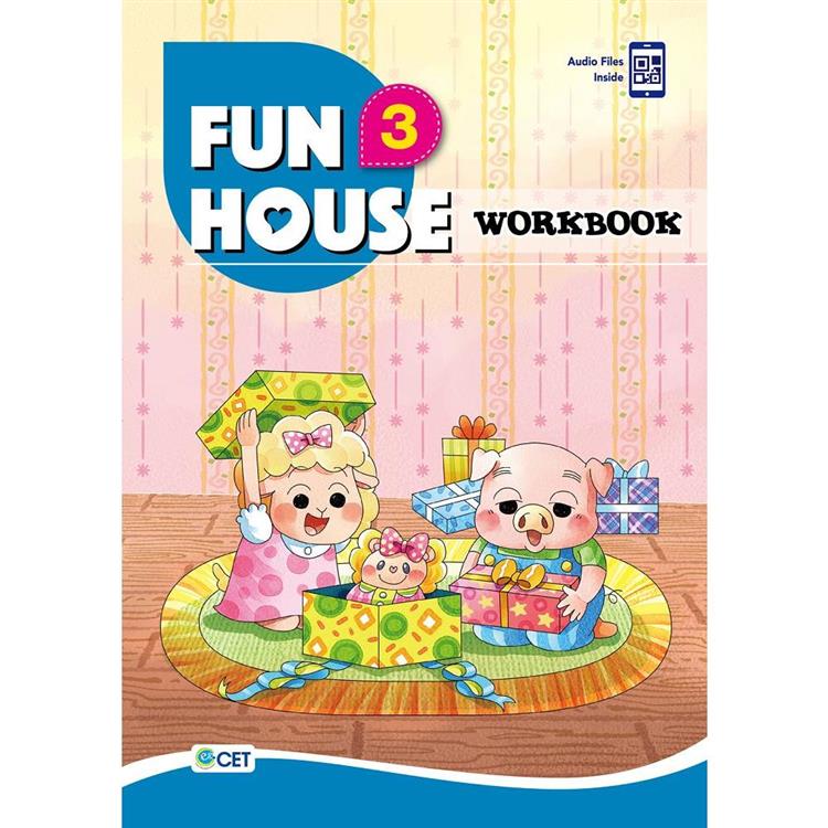 Fun House 3 Workbook（附音檔 QR CODE）【金石堂、博客來熱銷】