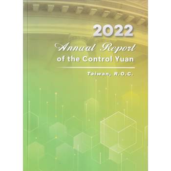 Annual Report of the Control Yuan， 2022