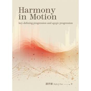 Harmony in Motion： key-defining progression and agogic progression