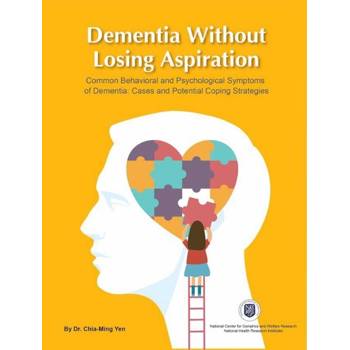 Dementia without losing aspiration common behavioral and psychological symptoms of dementia