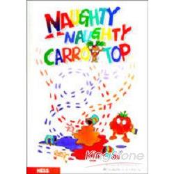 NAUGHTY NAUGHTY CARROT TOP | 拾書所