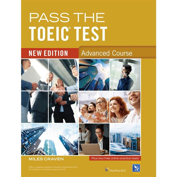 Pass the TOEIC Test Advanced （New Ed） （with Key & audio scripts）【金石堂、博客來熱銷】