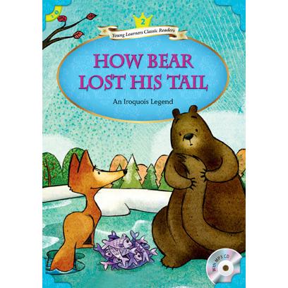 YLCR2：How Bear Lost His Tail (with MP3)【金石堂、博客來熱銷】
