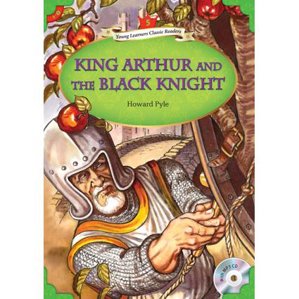 YLCR5：King Arthur and the Black Knight (with MP3)【金石堂、博客來熱銷】