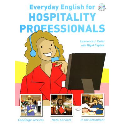 Everyday English for Hospitality Professionals （with CD）【金石堂、博客來熱銷】