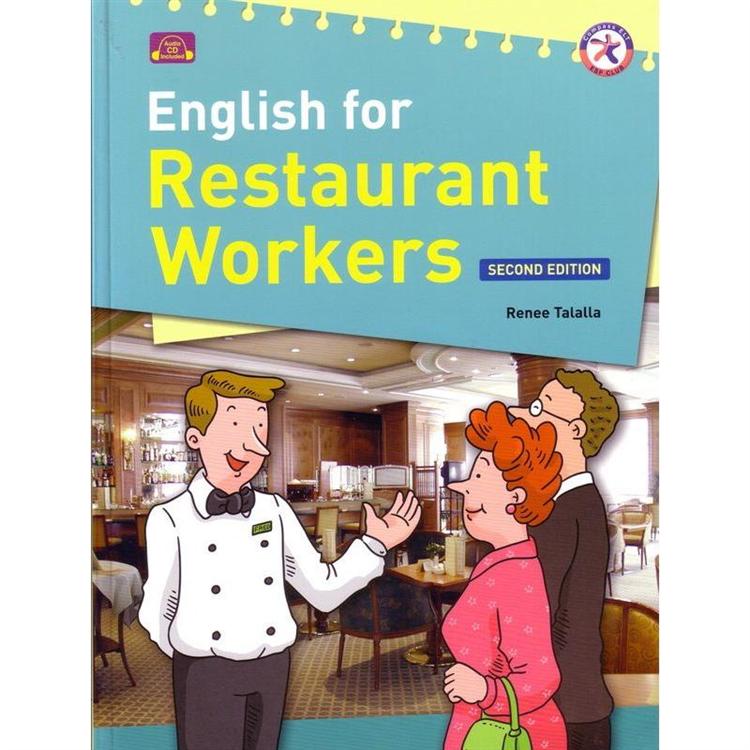 English for Restaurant Workers 2/e （with CD）【金石堂、博客來熱銷】