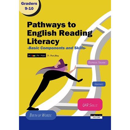Pathways to English Reading Literacy : basic components and skills