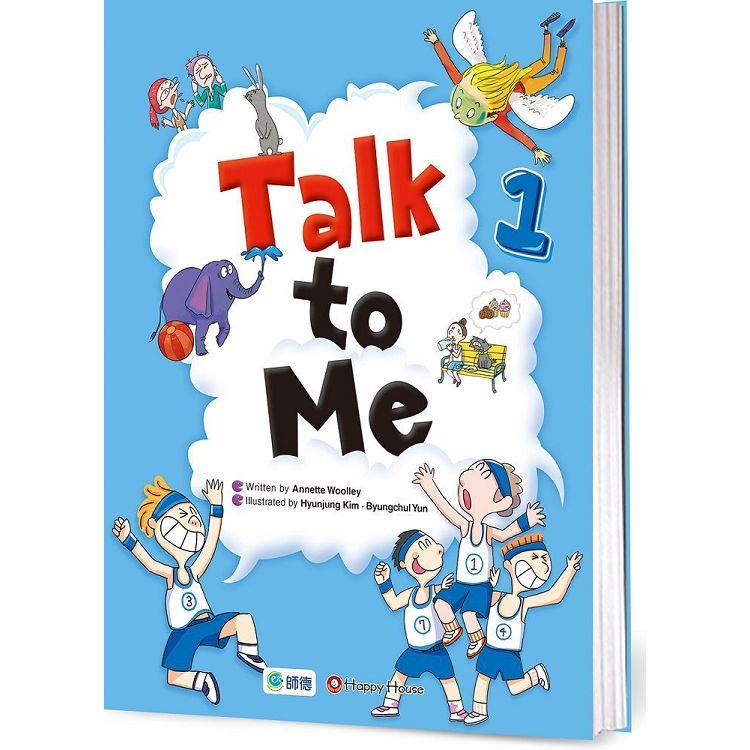 Talk to Me 1(附線上教學資源)【金石堂、博客來熱銷】