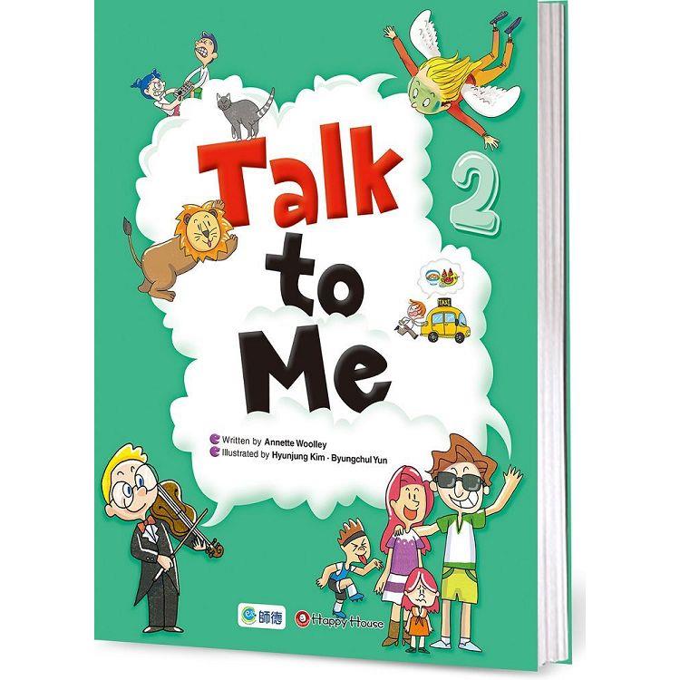 Talk to Me 2（附線上教學資源）【金石堂、博客來熱銷】