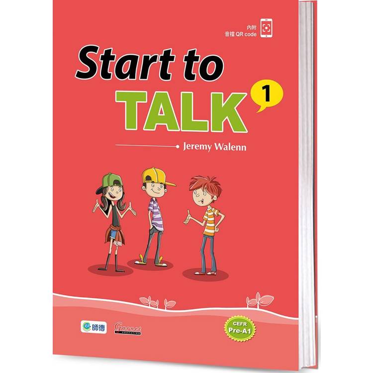Start to Talk 練習本 1(附外師朗讀QR CODE音檔) Start to Talk 練習本 1(附外師朗讀QR CODE音檔)