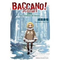 BACCANO！大騷動！(05) 2001 The Children Of Bottle | 拾書所