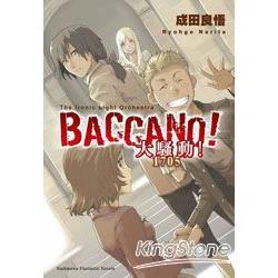 BACCANO！大騷動！(11) 1705 The Ironic Light Orchestra | 拾書所