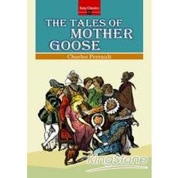 The Tales of Mother Goose鵝媽媽童話故事集 | 拾書所