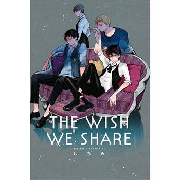 THE WISH WE SHARE(全)