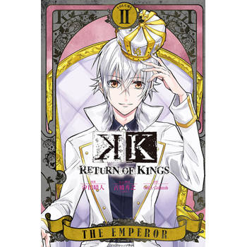 K RETURN OF KINGS 02(完)