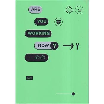你正在工作嗎？Are You Working Now?