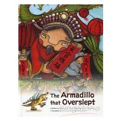 The Armadillo that Overslept《Story of Taichung 英文繪本系列》 | 拾書所