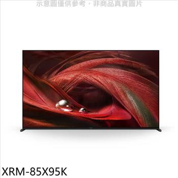 SONY索尼 85吋聯網4K電視(含標準安裝)【XRM-85X95K】