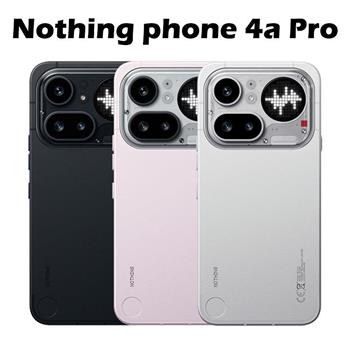 NOTHING Phone 4a Pro (12G/256G)防水5G潮流機※送支架+內附保護殼※