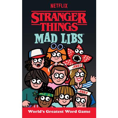 Stranger Things Mad Libs