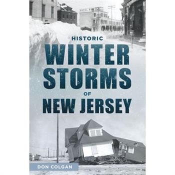 Historic Winter Storms of New Jersey