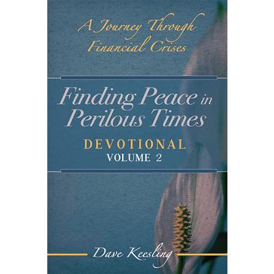 Finding Peace in Perilous Times