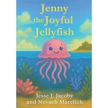 Jenny the Joyful Jellyfish