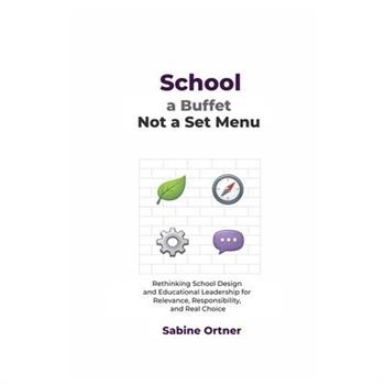 School, a Buffet, Not a Set Menu