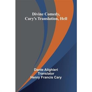 Divine Comedy, Cary’S Translation, Hell