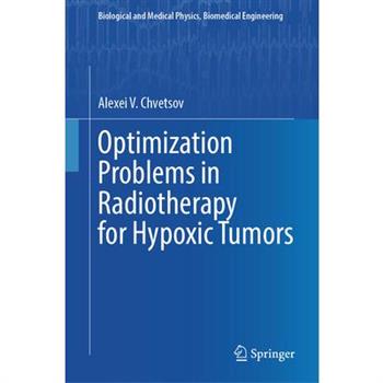 Optimization Problems in Radiotherapy for Hypoxic Tumors