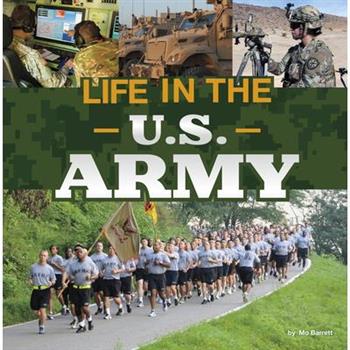 Life in the U.S. Army