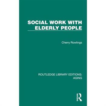 Social Work with Elderly People
