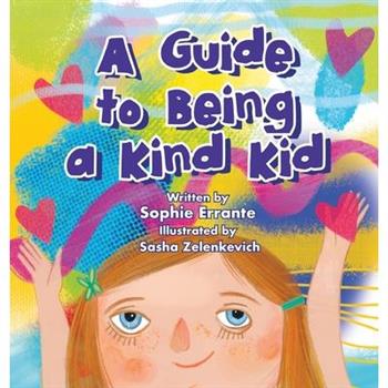A Guide to Being a Kind Kid