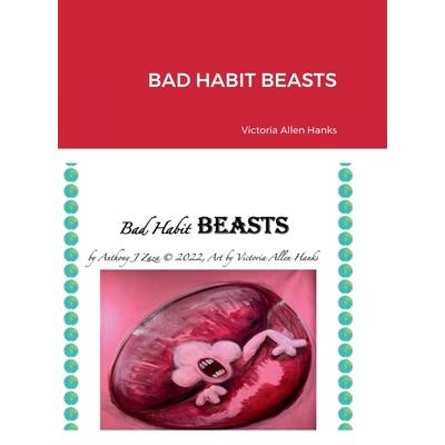 Bad Habit Beasts