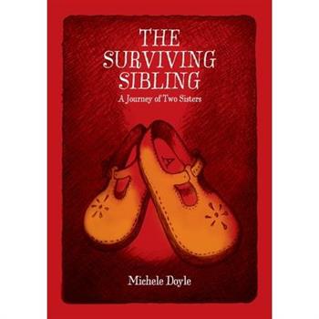 The Surviving Sibling