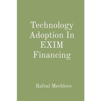 Technology Adoption In EXIM Financing
