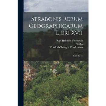 Strabonis Rerum Geographicarum Libri Xvii