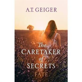 The Caretaker of Secrets Fate
